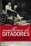 Mulheres De Ditadores Mulheres De Ditadores