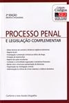 Processo Penal E Legislacao Complementar (2ú Edicao) Processo Penal E Legislacao Complementar (2ú Edicao)