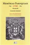 Memorias Paroquiais (1758) Vol3 Memorias Paroquiais (1758) Vol3