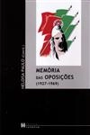 Memoria Das Oposicoes (1927-1969) Memoria Das Oposicoes (1927-1969)