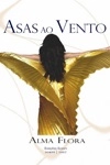 Asas Ao Vento Asas Ao Vento
