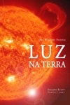 Luz Na Terra Luz Na Terra