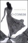 Comum, O Comum, O
