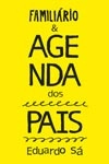 Familiario E Agenda Dos Pais Familiario E Agenda Dos Pais