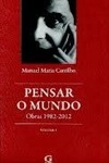 Pensar O Mundo Obras 1982-2012 (2 Volumes) Pensar O Mundo Obras 1982-2012 (2 Volumes)