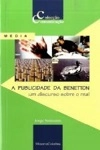 Publicidade Da Benetton, A Publicidade Da Benetton, A