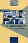 Autocritica No Jornalismo Autocritica No Jornalismo