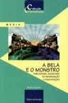 Bela E O Monstro, A Bela E O Monstro, A