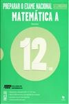 Preparar O Exame Matematica A 12 Ano (2013/2014) Preparar O Exame Matematica A 12 Ano (2013/2014)