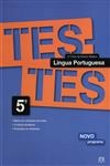 Testes Lingua Portuguesa 5 Ano (novo Programa) Testes Lingua Portuguesa 5 Ano (novo Programa)