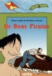 Bons Piratas, Os Bons Piratas, Os