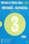Preparar As Provas Finais Portugues Matematica 3 Ano (2013/2014) Preparar As Provas Finais Portugues Matematica 3 Ano (2013/2014)