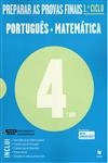 Preparar As Provas Finais Portugues Matematica 4 Ano (2014/2015) Preparar As Provas Finais Portugues Matematica 4 Ano (2014/2015)