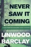Never Saw It Coming (paperback)