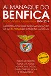 Almanaque Do Benfica (edicao Revista E Aumentada 1904-2014)