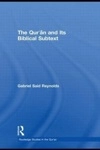The Qur'an And Its Biblical Subtext (paperback)