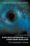 An Introduction To Black Holes Information And The String Theory Revolution (paperback) An Introduction To Black Holes Information And The String Theory Revolution (paperback)