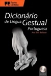 Dicionario De Lingua Gestual Portuguesa (inclui Dvd-rom) Dicionario De Lingua Gestual Portuguesa (inclui Dvd-rom)