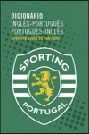 Dicionario Ingles-portugues Portugues-ingles (sporting Clube De Portugal) Dicionario Ingles-portugues Portugues-ingles (sporting Clube De Portugal)
