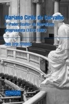Mariano Cirilo De Carvalho - O Poder Oculto Do Liberalismo Progressista (1876-1892) Mariano Cirilo De Carvalho - O Poder Oculto Do Liberalismo Progressista (1876-1892)