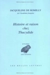 Histoire Et Raison Chez Thucydide (paperback)