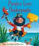 Pirates Love Underpants (paperback) Pirates Love Underpants (paperback)