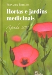 Hortas E Jardins Medicinais Agenda 2015 Hortas E Jardins Medicinais Agenda 2015
