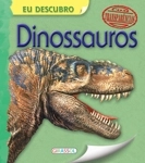 Eu Descubro - Dinossauros (com Transparencias)