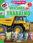 Brinca Aprende Pinta - Veiculos De Trabalho (oferta De Veiculos) Brinca Aprende Pinta - Veiculos De Trabalho (oferta De Veiculos)