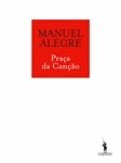 Praca Da Cancao (50 Anos De Um Livro Intemporal) Praca Da Cancao (50 Anos De Um Livro Intemporal)