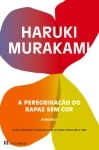 Peregrinacao Do Rapaz Sem Cor, A ( Edicao Especial Capa Dura Marcador) Peregrinacao Do Rapaz Sem Cor, A ( Edicao Especial Capa Dura Marcador)