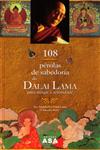 108 Perolas De Sabedoria Do Dalai Lama Para Atingir A Serenidade 108 Perolas De Sabedoria Do Dalai Lama Para Atingir A Serenidade