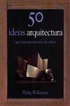 50 Ideias Arquitectura Que Precisa Mesmo De Saber 50 Ideias Arquitectura Que Precisa Mesmo De Saber