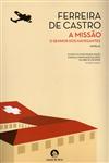 A Missao / O Senhor Dos Navegantes A Missao / O Senhor Dos Navegantes