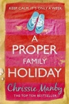 A Proper Family Holiday A Proper Family Holiday