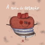 A Roda Do Coracao A Roda Do Coracao