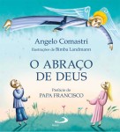 Abraco De Deus, O Abraco De Deus, O