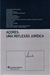 Acores Uma Reflexao Juridica Acores Uma Reflexao Juridica