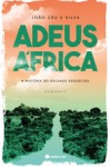 Adeus Africa Adeus Africa