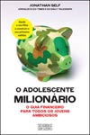 Adolescente Milionario, O Adolescente Milionario, O