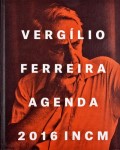 Agenda Incm 2016 Vergilio Ferreira Agenda Incm 2016 Vergilio Ferreira