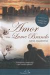 Amor Em Lume Brando Amor Em Lume Brando