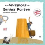 Andancas Do Senhor Fortes, As Andancas Do Senhor Fortes, As