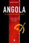 Angola Um Gigante Com Pes De Barro Angola Um Gigante Com Pes De Barro