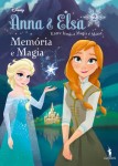 Anna E Elsa Memoria E Magia Anna E Elsa Memoria E Magia