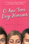 Ano Tem Doze Homens, O Ano Tem Doze Homens, O