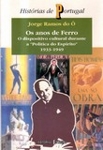 Anos De Ferro, Os Anos De Ferro, Os