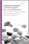 Antropologia De Las Crencias Religion Simbolismo Irracionalidad Antropologia De Las Crencias Religion Simbolismo Irracionalidad