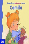 Aprende As Palavras Com A Camila Aprende As Palavras Com A Camila