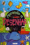 Aprendo A Desenhar Aprendo A Desenhar